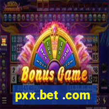 pxx.bet .com